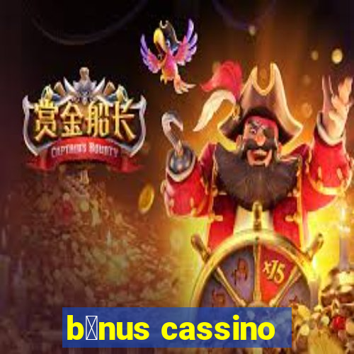 b么nus cassino