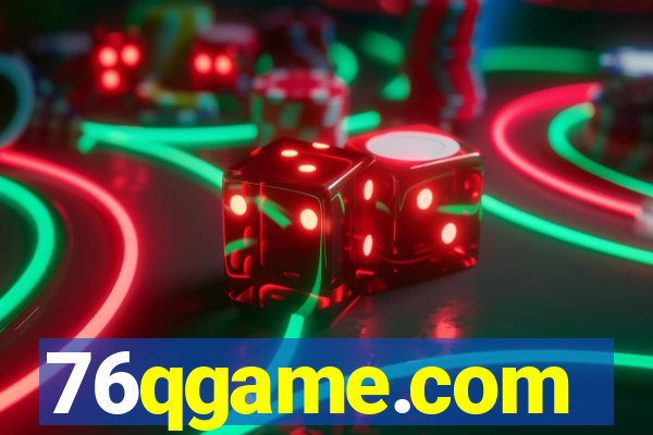 76qgame.com