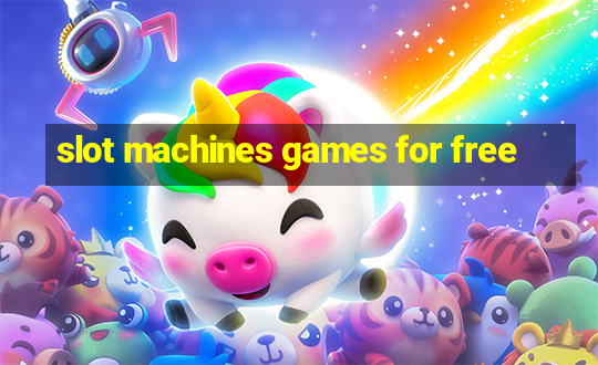 slot machines games for free