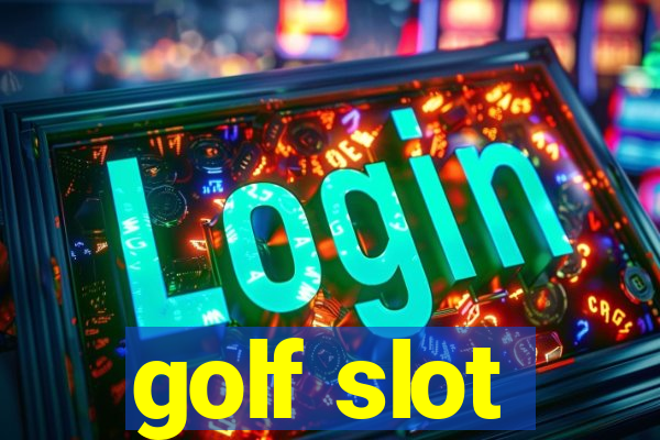 golf slot