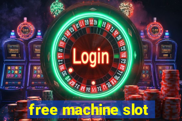 free machine slot