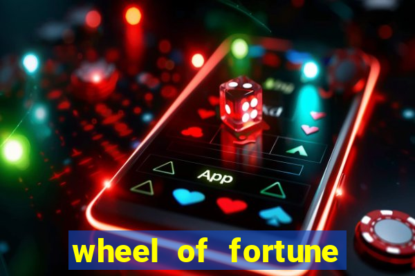 wheel of fortune slot game