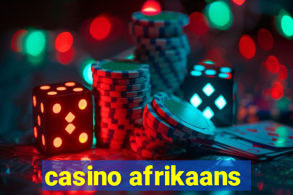 casino afrikaans