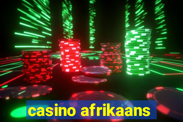 casino afrikaans