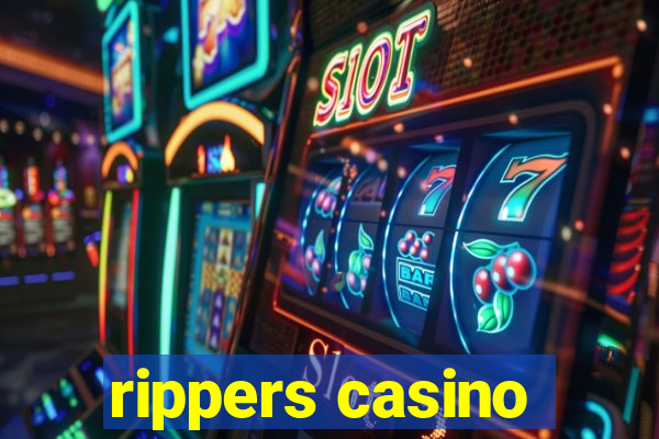 rippers casino