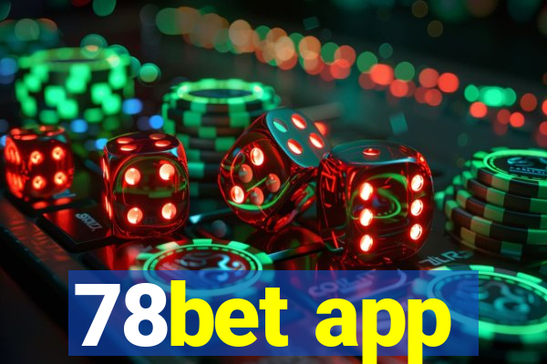 78bet app