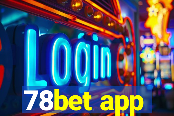 78bet app