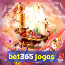 bet365 jogos