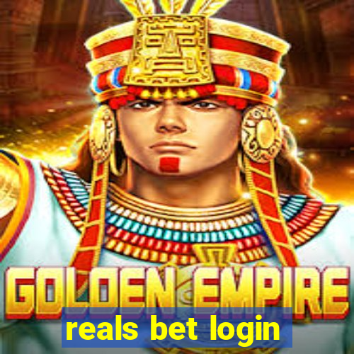 reals bet login