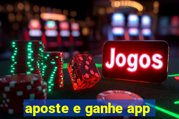 aposte e ganhe app