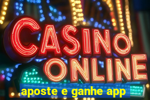 aposte e ganhe app