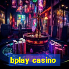 bplay casino