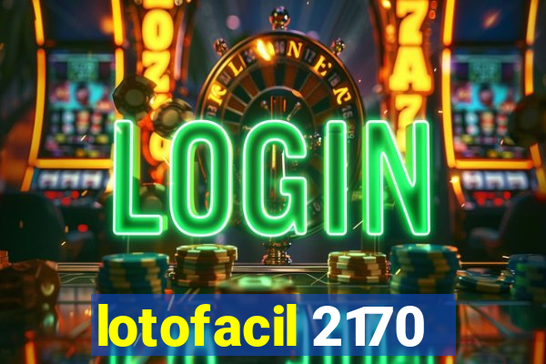 lotofacil 2170