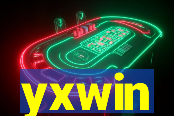 yxwin