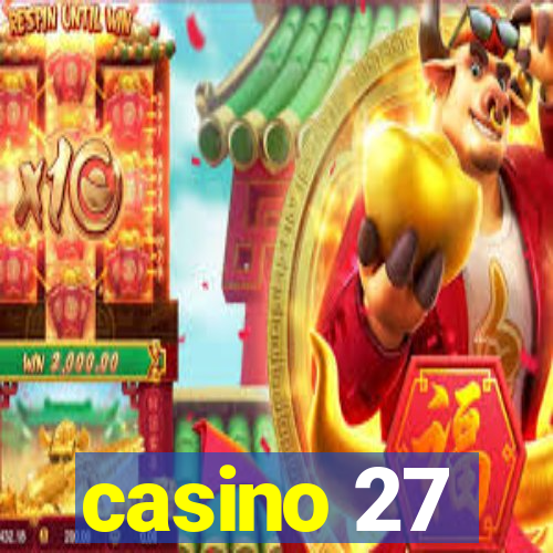 casino 27