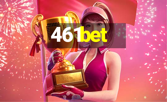 461bet