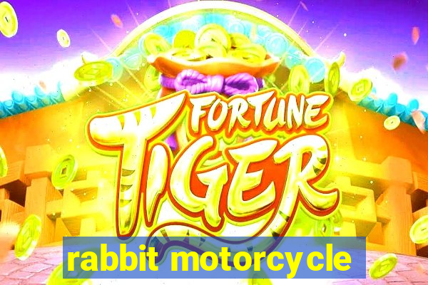 rabbit motorcycle