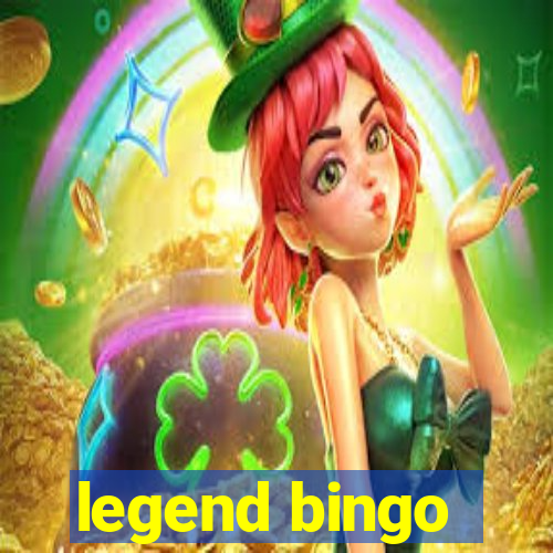 legend bingo