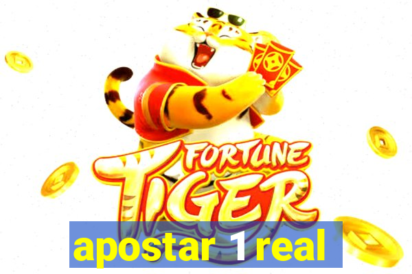 apostar 1 real