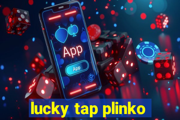 lucky tap plinko