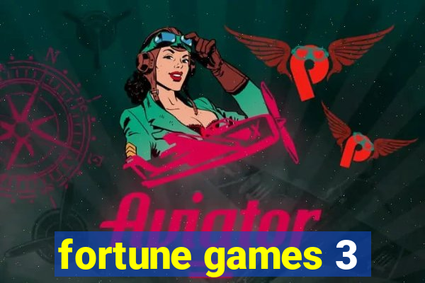 fortune games 3