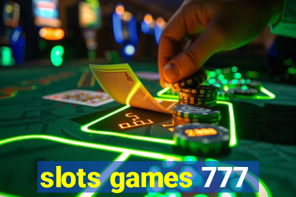 slots games 777