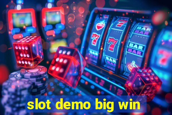 slot demo big win