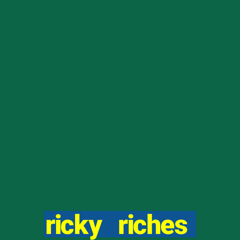 ricky riches booster reel slot