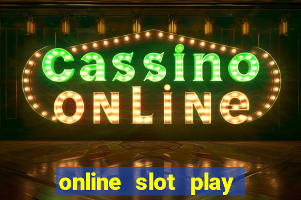 online slot play for real money