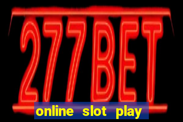 online slot play for real money