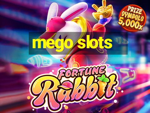 mego slots