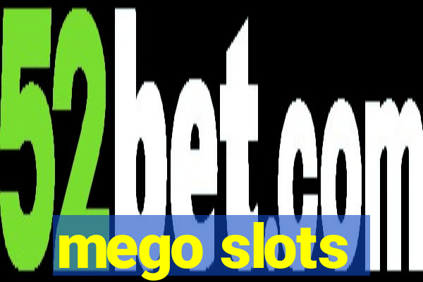 mego slots