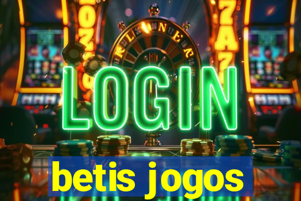 betis jogos