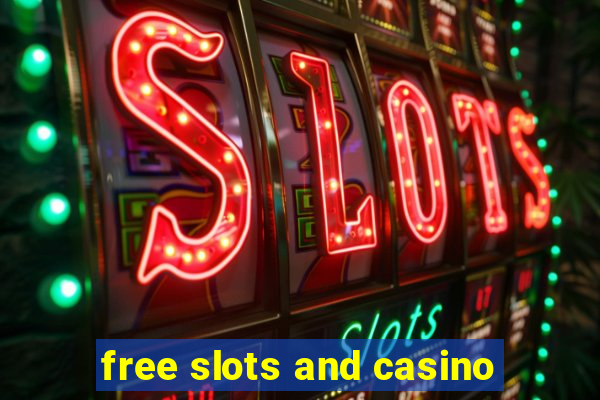 free slots and casino