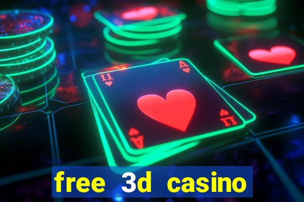 free 3d casino slot games