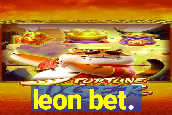 leon bet.