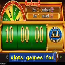 slots games for free online