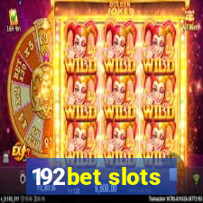 192bet slots