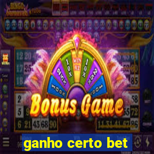 ganho certo bet