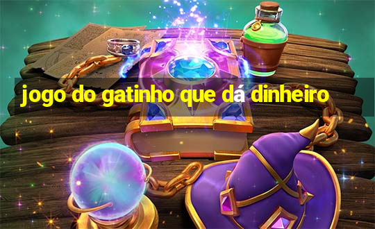 jogo do gatinho que dá dinheiro