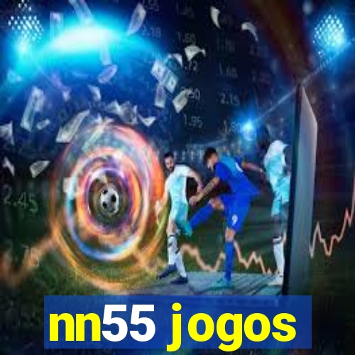 nn55 jogos