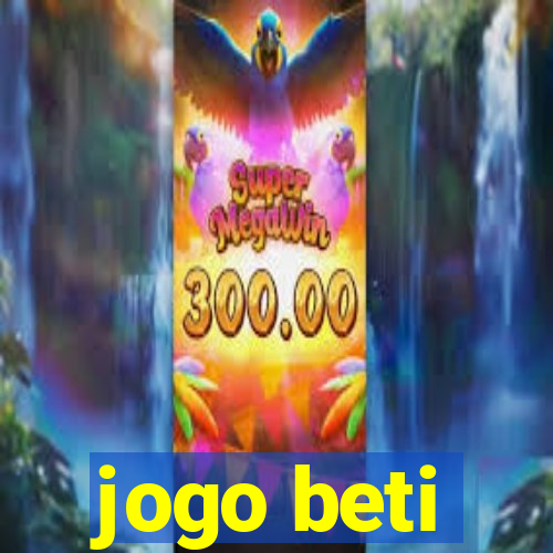 jogo beti