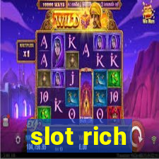 slot rich