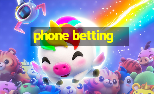 phone betting