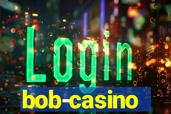 bob-casino