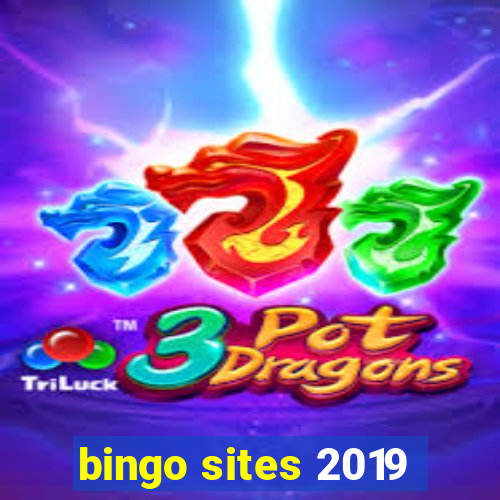 bingo sites 2019