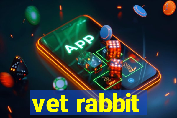 vet rabbit