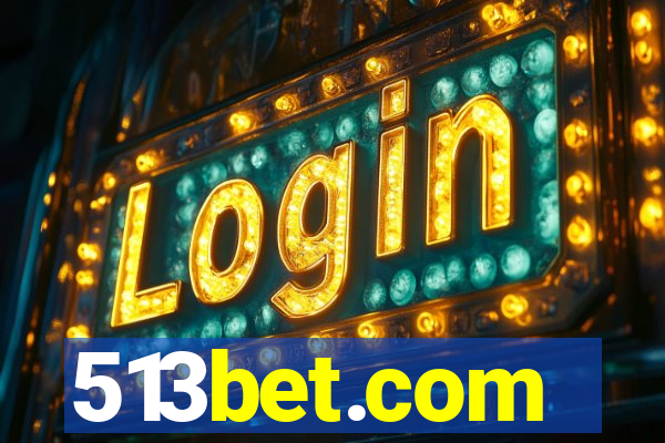 513bet.com