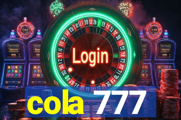 cola 777