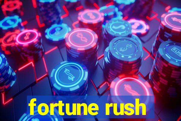 fortune rush